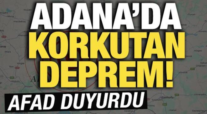 Adana’da 4,9 Büyüklüğünde Deprem!