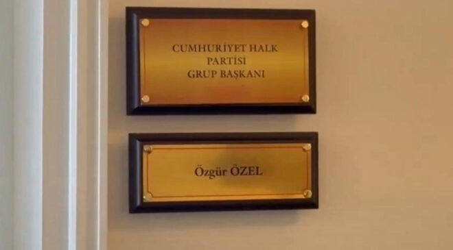 Özel’in Meclis’teki makamında unvanı değişti