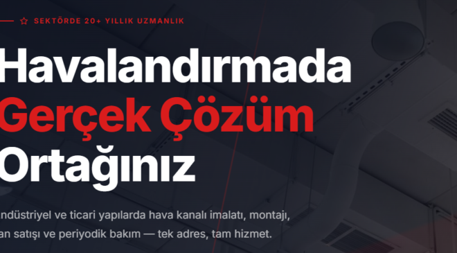 Endüstriyel Havalandırmada Doğru Malzeme ve Kanal Seçimi